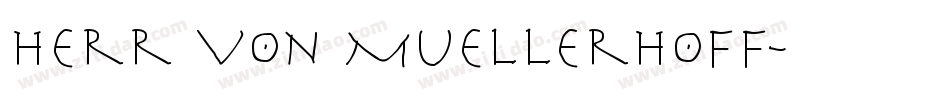 Herr Von Muellerhoff字体转换